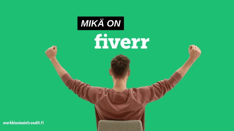 Mikä on Fiverr freelancerille